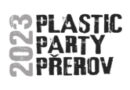 Plastic Party Přerov 2023 – plakát